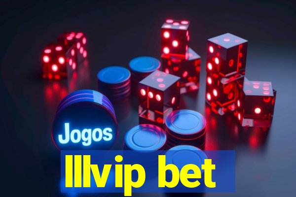 lllvip bet